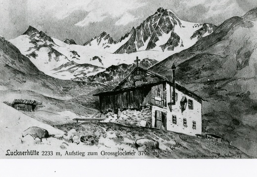 Ansichtskarte alte Lucknerhütte mit Großglockner